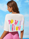 WOMEN Dopamine Dressing Drop Shoulder Slogan Graphic Crop-Top